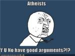 atheists-y-u-no